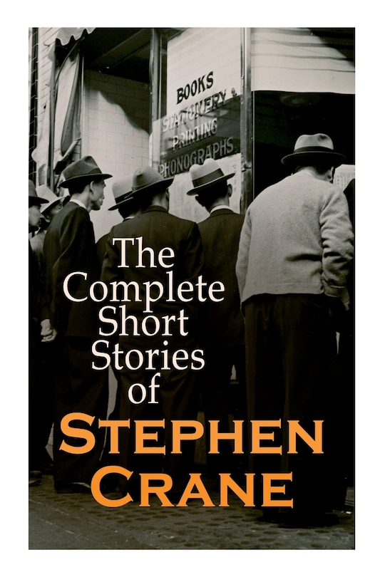 Front cover_The Complete Short Stories of Stephen Crane