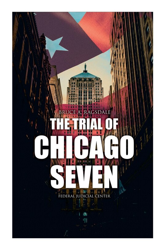 Couverture_The Trial of Chicago Seven
