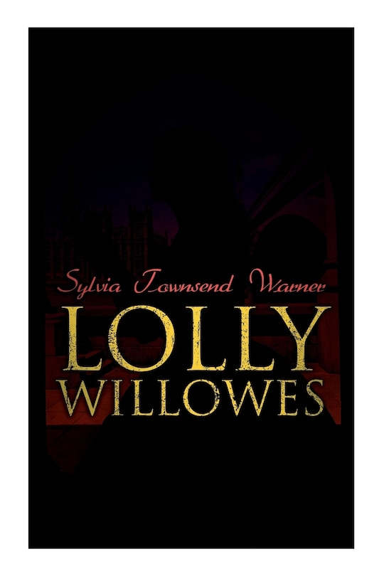 Front cover_Lolly Willowes