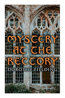 Mystery at the Rectory: A Murder Thriller