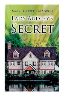 Front cover_Lady Audley's Secret
