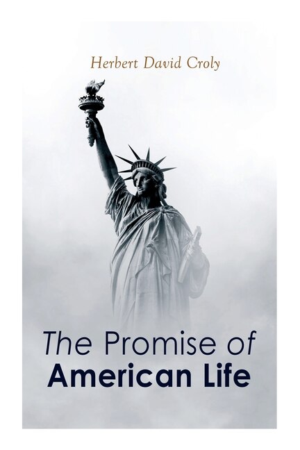 Front cover_The Promise of American Life