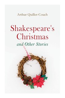 Couverture_Shakespeare's Christmas and Other Stories