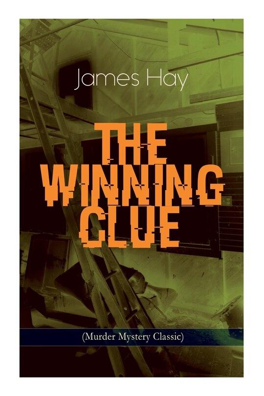 Front cover_The Winning Clue (Murder Mystery Classic)