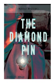 Front cover_The Diamond Pin (Murder Mystery)