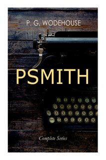 Couverture_Psmith - Complete Series