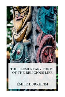 Couverture_The Elementary Forms of the Religious Life