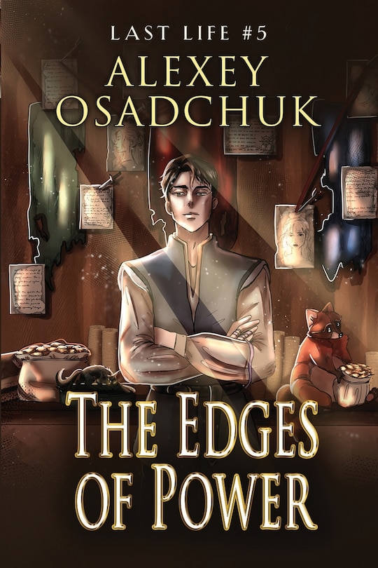 Front cover_The Edges of Power (Last Life Book #5)