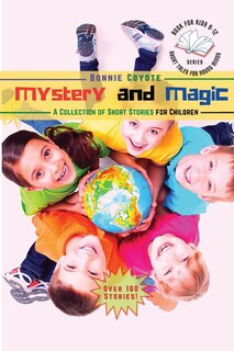 Couverture_Mystery and Magic-A Collection of Short Stories for Children