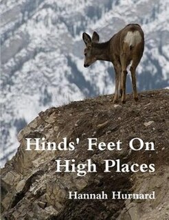 Front cover_Hinds Feet On High Places