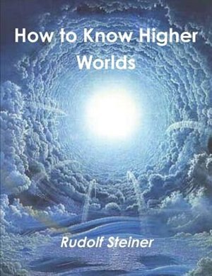 Front cover_How To Know Higher Worlds