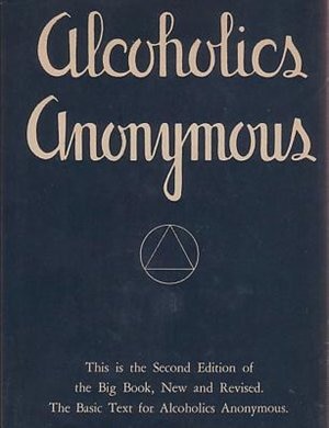 The Big Book Of Alcoholics Anonymous