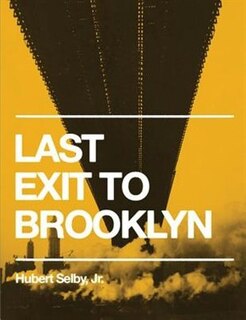 Last Exit To Brooklyn (original Edition)