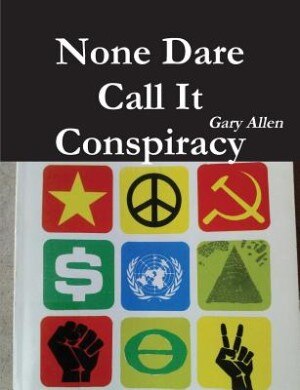 None Dare Call It Conspiracy