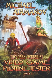 Front cover_Video Game Plotline Tester (The Dark Herbalist Book #1)