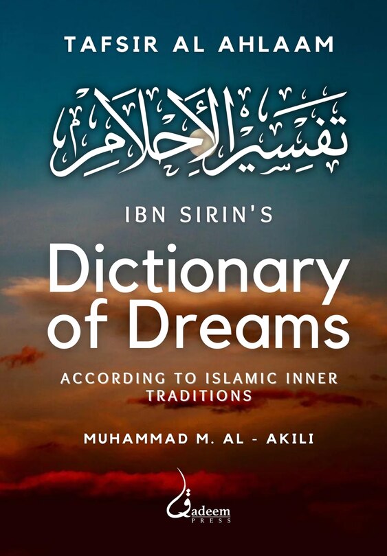 Front cover_Ibn Sirin's Dictionary of Dreams