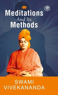 Front cover_Meditation and Its Methods by Swami Vivekananda (Hardcover Library Edition)