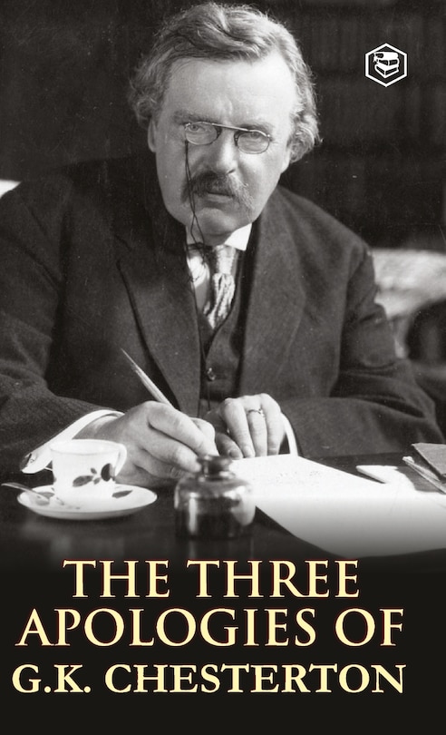 Front cover_The Three Apologies of G.K. Chesterton