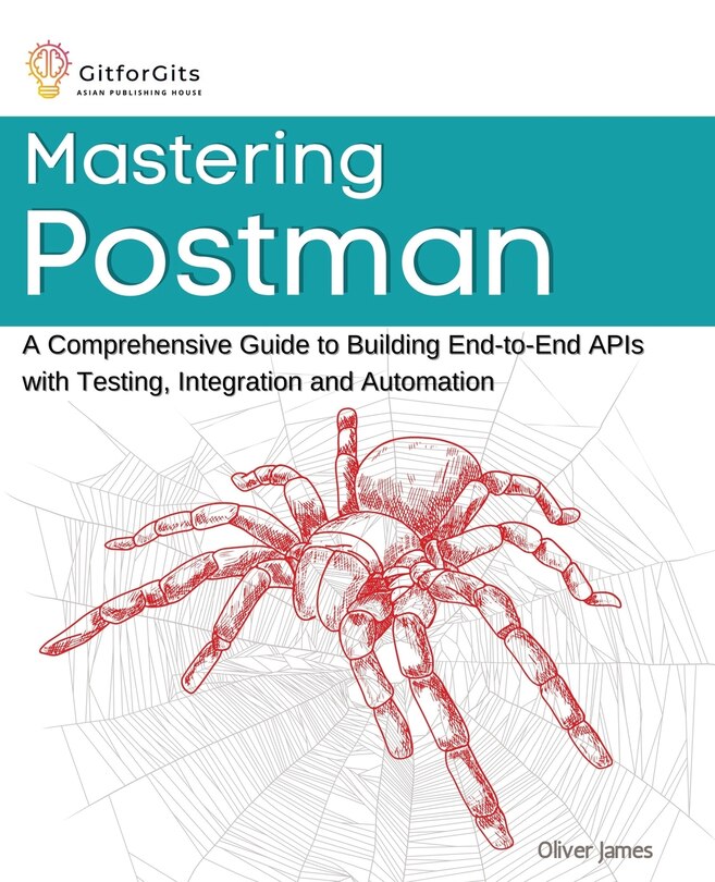 Front cover_Mastering Postman