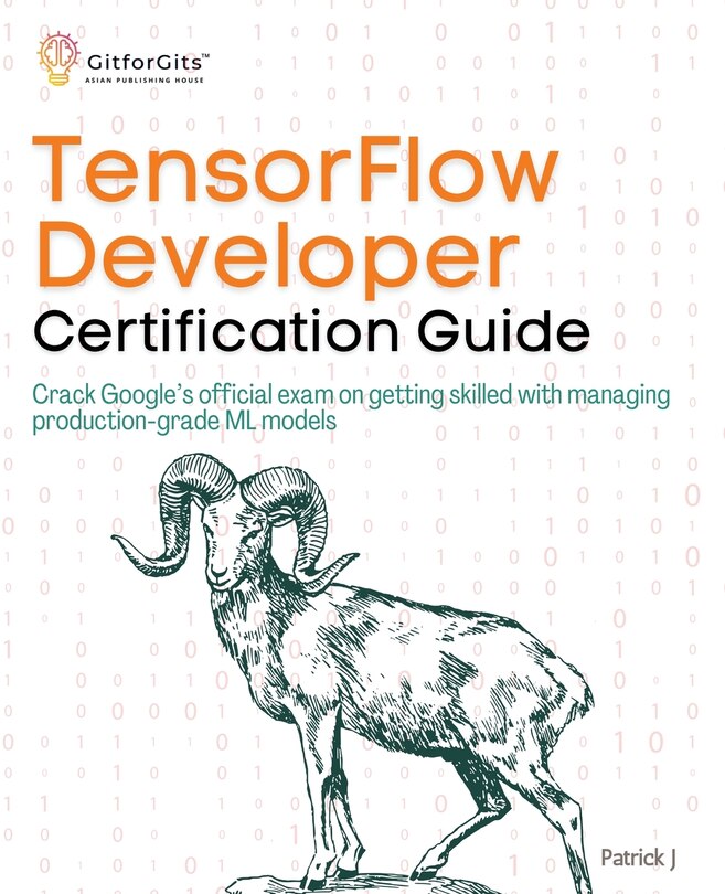 Front cover_TensorFlow Developer Certification Guide