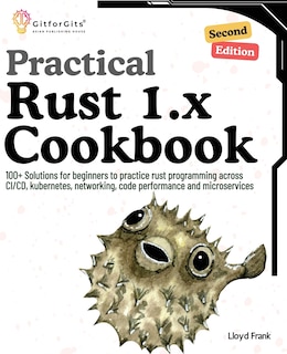 Front cover_Practical Rust 1.x Cookbook, Second Edition