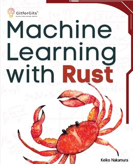 Front cover_Machine Learning with Rust
