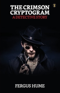 Front cover_The Crimson Cryptogram A Detective Story