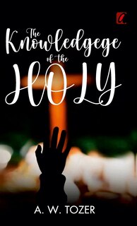 Front cover_The knowledge of the holy