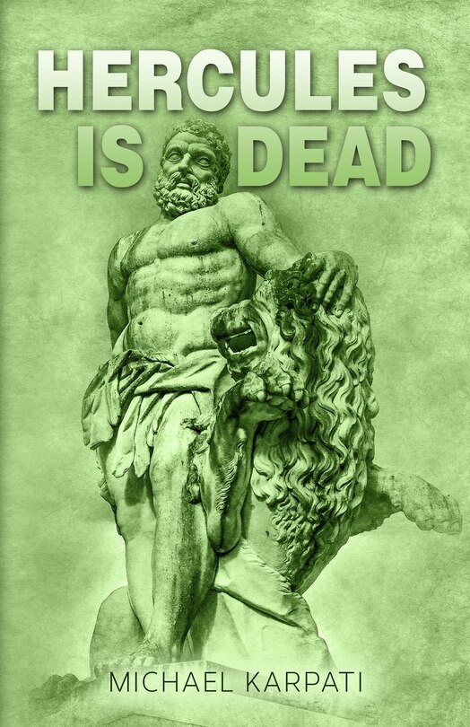 Front cover_Hercules Is Dead