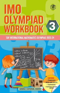 Front cover_SPH International Mathematics Olympiad (IMO) Workbook for Class 3 - MCQs, Previous Years Solved Paper and Achievers Section - SOF Olympiad Preparation Books For 2023-2024 Exam
