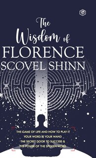 Couverture_The Wisdom of Florence Scovel Shinn