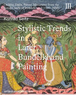 Couverture_Stylistic Trends in Later Bundelkhand Painting