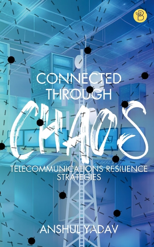Front cover_Connected Through Chaos