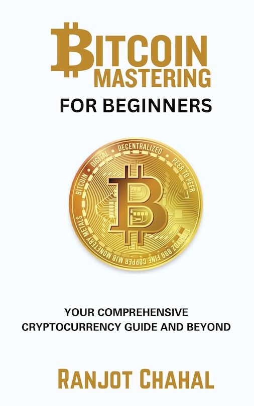Front cover_Bitcoin Mastering for Beginners