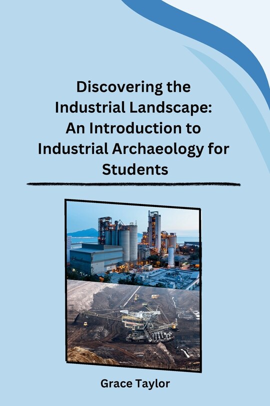 Couverture_Discovering the Industrial Landscape