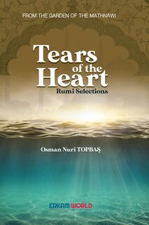 Front cover_Tears of the Heart - Rumi Selections