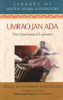 Front cover_Umrao Jan Ada: The Courtesan Of Lucknow