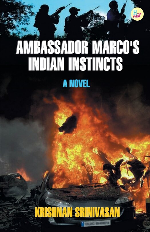 Front cover_Ambassador Marco's Indian Instincts
