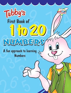 Front cover_Tubby's First Book of 1 to 20 Numbers