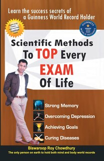 Front cover_scientific Method to Top Every Exam of Life
