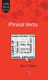 Front cover_Little Red Book Of Phrasal Verbs
