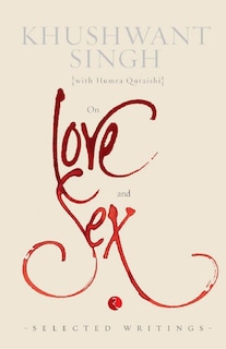 Front cover_On Love and Sex: Selected Writings