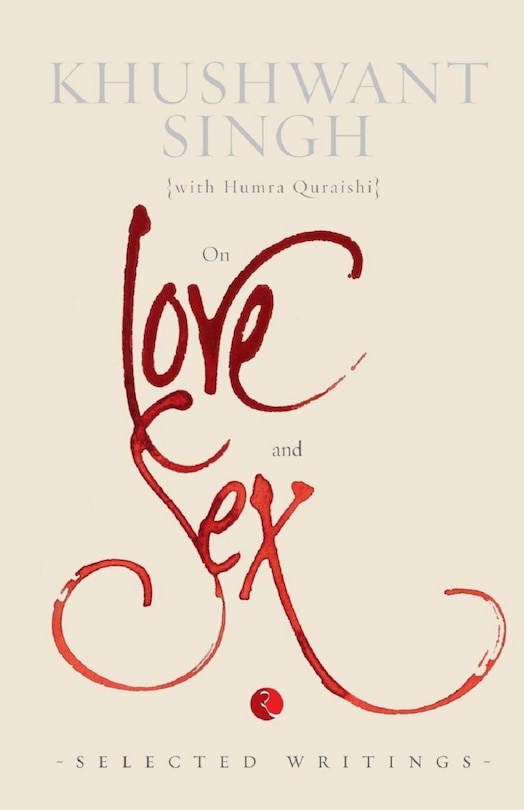 Front cover_On Love and Sex: Selected Writings