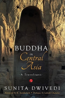 Couverture_Buddha in Central Asia: A Travelogue