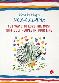 Couverture_How To Hug A Porcupine