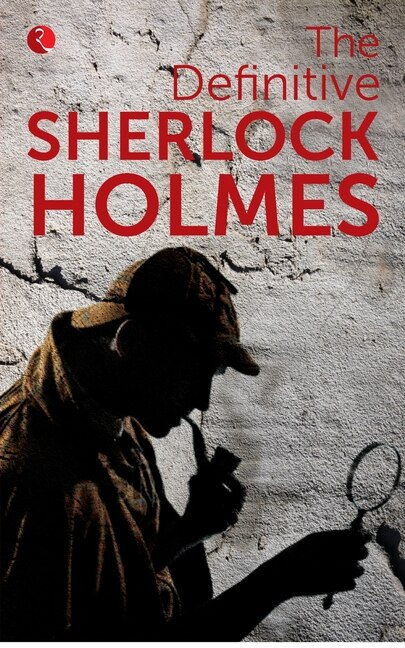 Front cover_The Definitive Sherlock Holmes