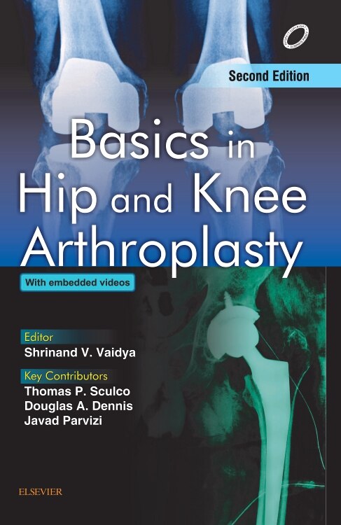 Front cover_Basics In Hip And Knee Arthroplasty