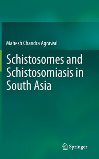 Couverture_Schistosomes and schistosomiasis in South Asia
