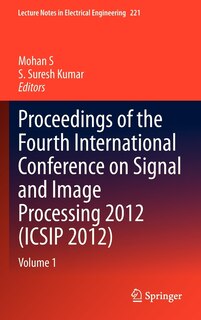 Couverture_Proceedings of the Fourth International Conference on Signal and Image Processing 2012 (ICSIP 2012)