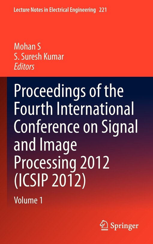 Couverture_Proceedings of the Fourth International Conference on Signal and Image Processing 2012 (ICSIP 2012)